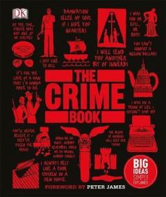 The Crime Book : Big Ideas Simply Explained