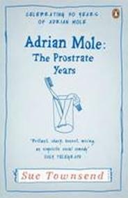 Adrian Mole: The Prostrate Years