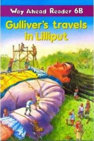 Way Ahead Readers 6B: Gulliver´s Travels