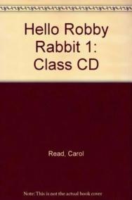 Hello Robby Rabbit 1: Class CD