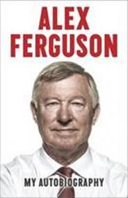 Alex Ferguson - My Autobiography