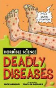 Deadly Diseases