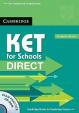 KET for Schools Direct: Student´s Pack (SB with CD-ROM and WB)