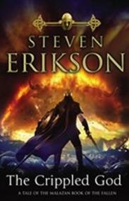 The Crippled God : The Malazan Book of the Fallen 10