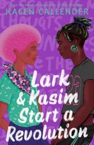 Lark - Kasim Start a Revolution