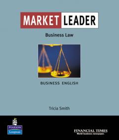 Market Leader Business English with the -Financial Times- in Business Law