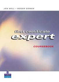 First Certificate Expert: Student´s Book