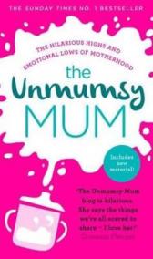 The Unmumsy Mum