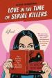 Love In The Time Of Serial Killers