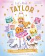 Let´s Meet Taylor: Story of a superstar