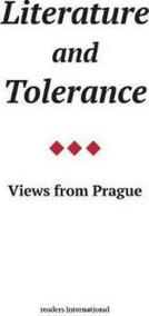 Literature and Tolerance : Views from Prague