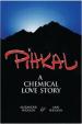 Pihkal: A Chemical Love Story