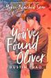 You´ve Found Oliver