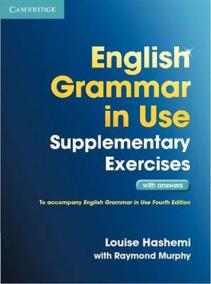 English Grammar in Use Supplementary Exercises with key 3rd Edition