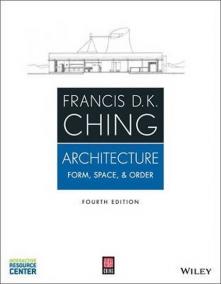 Architecture : Form, Space, - Order