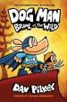 Dog Man 6: Brawl of the Wild