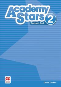 Academy Stars 2: Teacher´s Book Pack