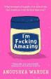 I´m F*cking Amazing