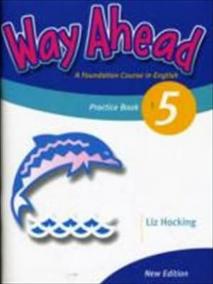 Way Ahead (new ed.) Level 5: Practice