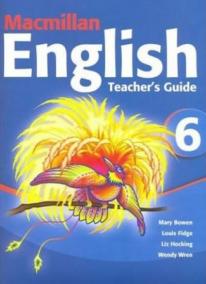 Macmillan English 6: Teacher´s Guide