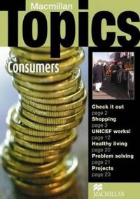 Macmillan Topics Intermediate - Consumers