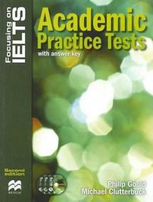 Focusing on IELTS: Academic Practice Tests + Key + CD Pack