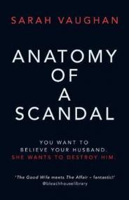 Anatomy of a Scandal