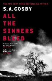 All The Sinners Bleed: the new thriller from the award-winning author of RAZORBLADE TEARS