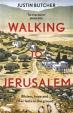 Walking to Jerusalem: Blisters, hope and other facts on the ground