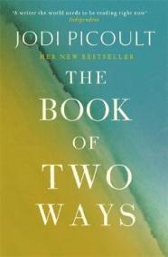 The Book of Two Ways: A stunning novel about life, death and missed opportunities