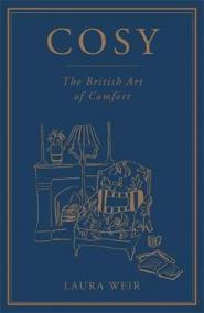 Cosy : The British Art of Comfort