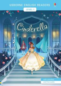 Usborne English Readers 1: Cinderella