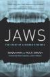 Jaws : The Story of a Hidden Epidemic