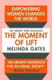 The Moment of Lift : How Empowering Wome