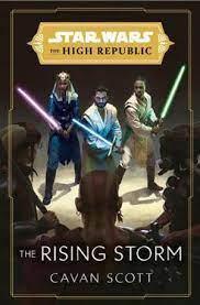 Star Wars: The Rising Storm (The High Republic)