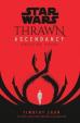 Star Wars: Thrawn Ascendancy : (Book 2: Greater Good)