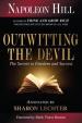 Outwitting the Devil : The Secret to Freedom and Success