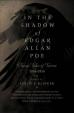 In the Shadow of Edgar Allan Poe : Classic Tales of Horror, 1816-1914