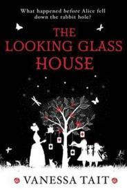 The Looking Glass House