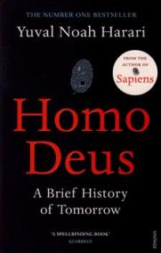 Homo Deus : A Brief History of Tomorrow