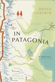 In Patagonia: Vintage Voyages