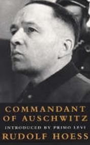 Commandant of Auschwitz