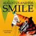 Augustus and His Smile