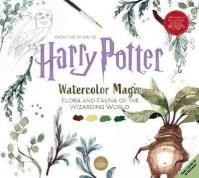 Harry Potter Watercolour Magic : Flora and Fauna