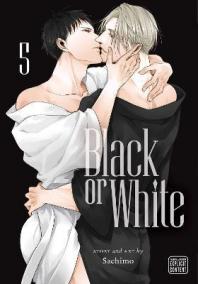 Black or White 5