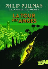 A la croisée des mondes 2: La tour des anges