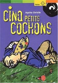 Cinq petits cochons