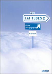 Latitudes 2 Příručka učitele