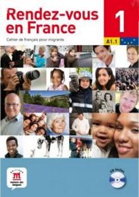 Rendez-vous en France 1 + CD (A1.1)