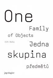 Jedna skupina předmětů - One Family of Objects